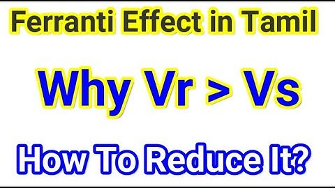 What is Ferranti Effect in Tamil