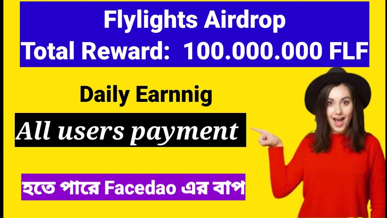 Flylights Airdrop | Total Reward:  100.000.000 FLF | Daily Earnnig | online income24bd.