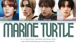 NCT U (엔시티 유) - 'Marine Turtle (蓝洋海龟)' Lyrics (Chin_Pin_Eng)