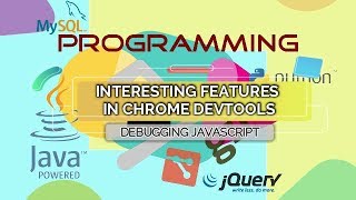 Interesting Features in Chrome DevTools 2018