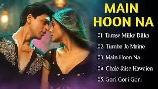 Main Hoon Na Movie All Songs  Audio Jukebox  Shahrukh khan \u0026  Sushmita Sen  Evergreen Music