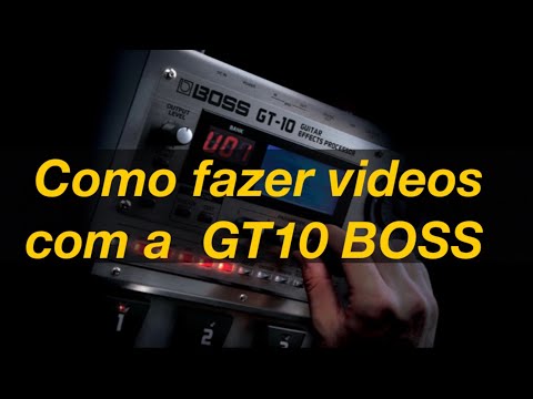 GT 10 BOSS | Como gravar com celular