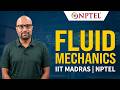 Foundations of Fluid Mechanics || Course Introduction || NPTEL || IIT Madras || Prof. Anubhab Roy