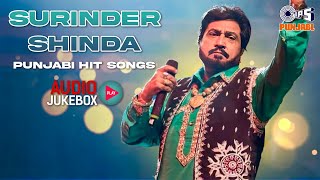 Remembering Surinder Shinda | Best Of Surinder Shinda | Hit Punjabi Songs | Audio Jukebox