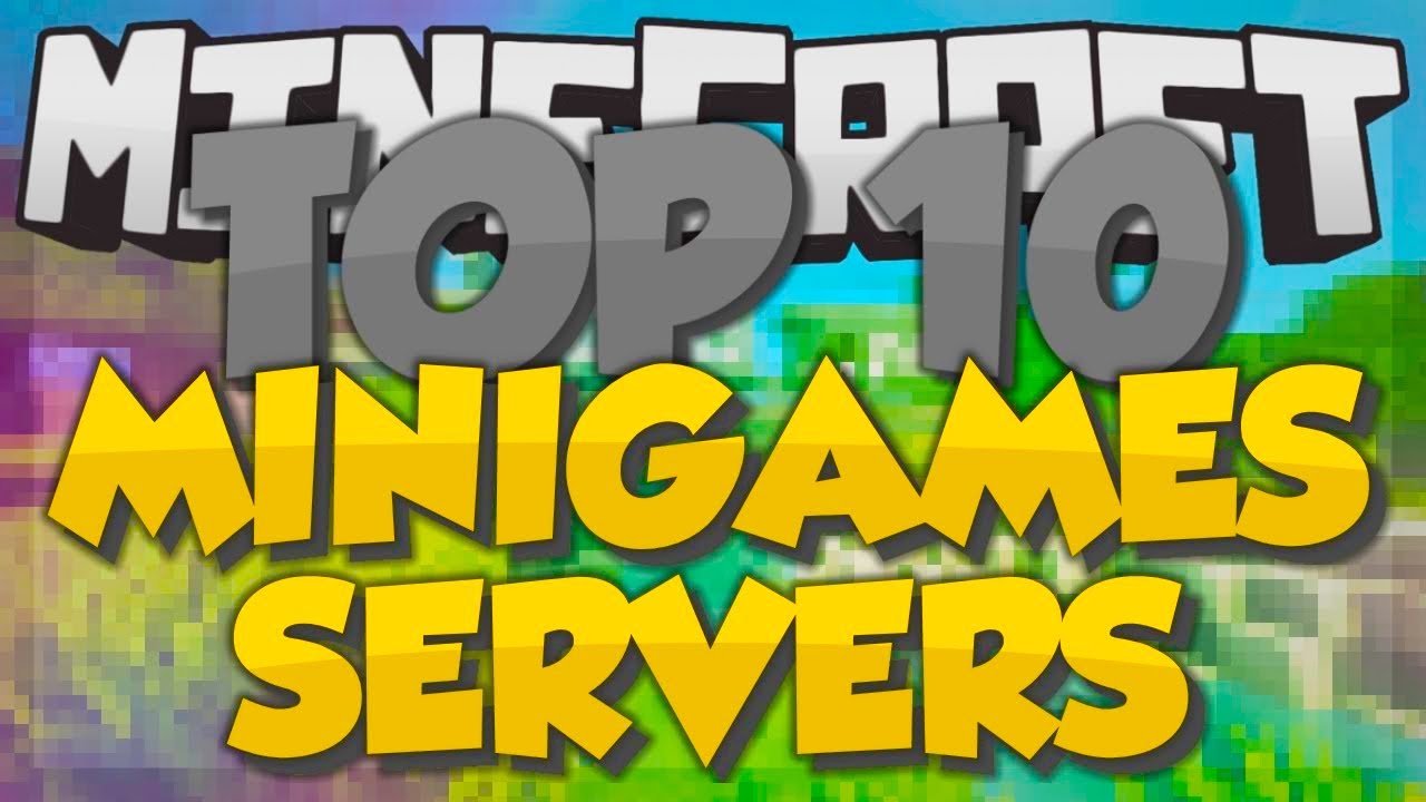 Top 10 Minecraft Minigame Servers - Best Servers For Minecraft 1.7