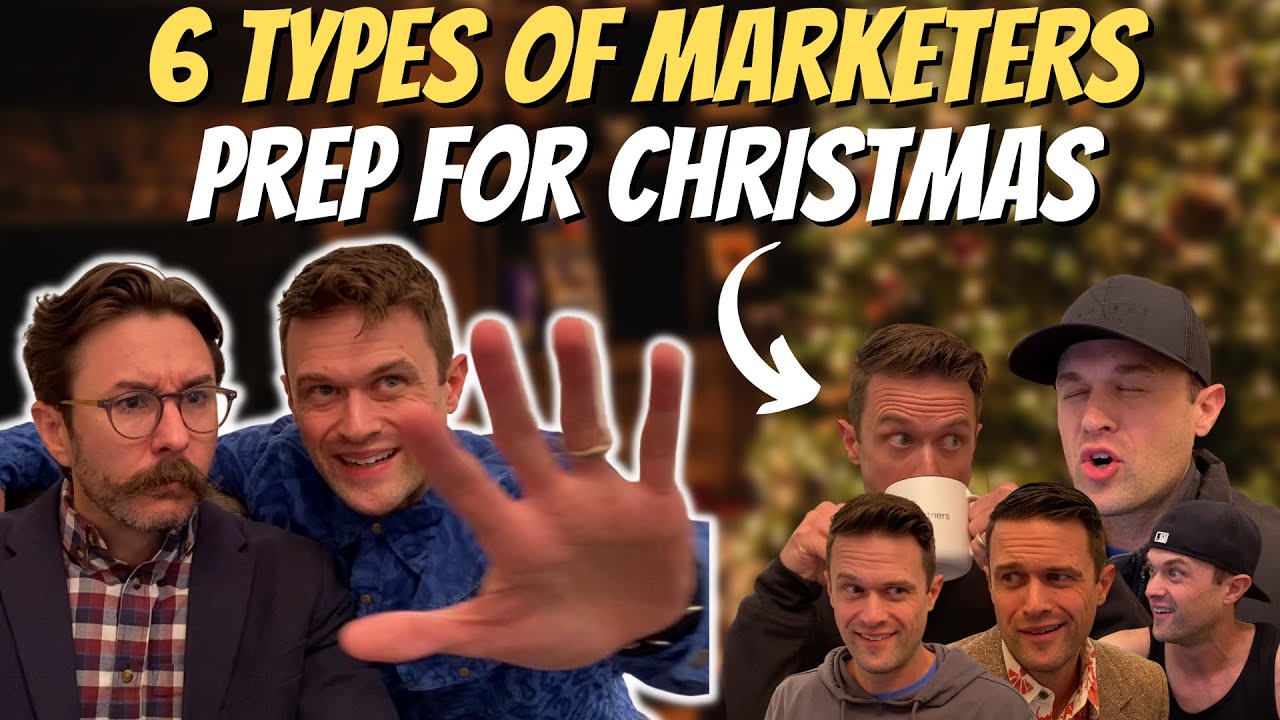 Digital Marketing at Christmas - 6 Types of Marketers