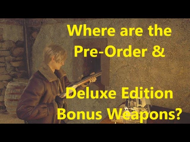 RE4 Remake, Deluxe VS Standard Edition - Prices & Bonuses