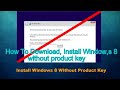 How To Download and Install Windows 8.1 without product key [2020]