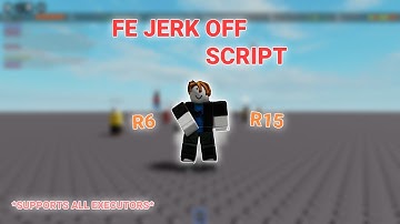 [NEW] FE ⭐ JERK OFF SCRIPT ROBLOX ⭐ R6 AND R15 | SUPPORTS EXECUTORS AND REALISTIC