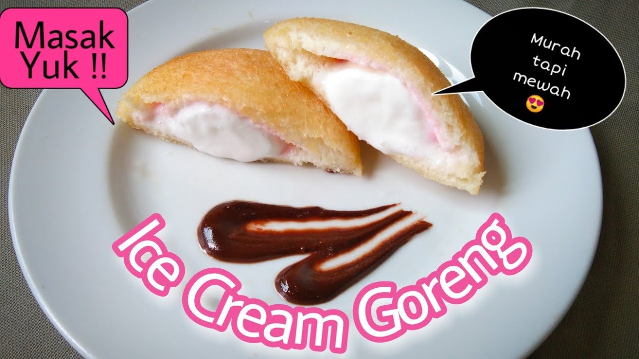 Masak Yuk !! "Ice Cream Goreng" YouTube