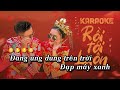 Karaoke Rồi Tới Luôn - Nal | Beat Gốc