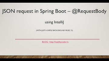 @RequestBody in Spring Boot