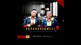 Abakhahlamezi-Sobaqhoshela