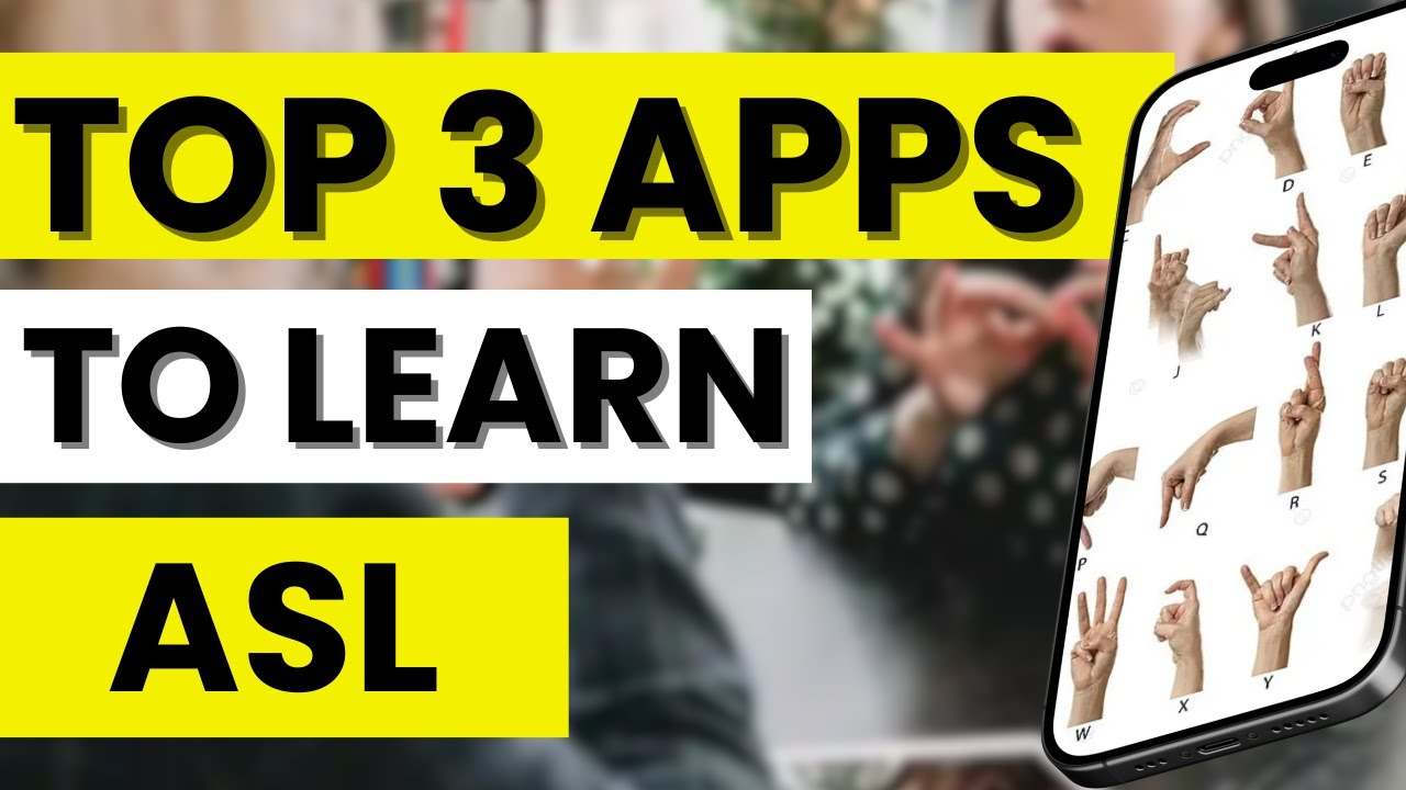 🥇 TOP 3 Best Apps to Learn ASL in 2026 | The Best American Sign ...