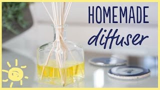 DIY | Homemade Diffuser (Only 3 Ingredients!)