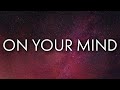 Lil Durk - On Your Mind (Lyrics)