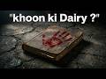 Khoon ki Diary (The Diary of Blood) - Psychological Horror Story 📖🩸