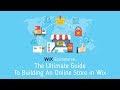 Wix Ecommerce | The Ultimate Guide To Building An Online Store in Wix | Part 2