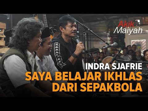 Saya Belajar Ikhlas Dari Sepakbola | Indra Sjafrie