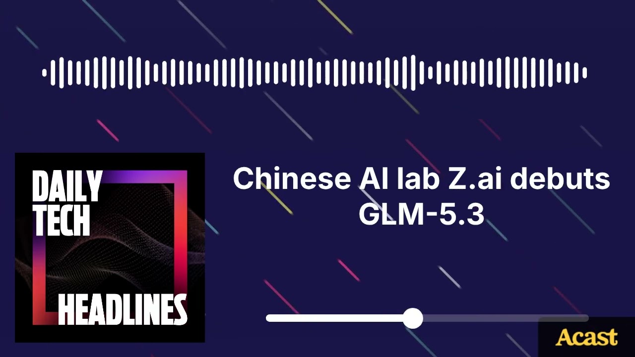 Thumbnail for Chinese AI lab Z.ai debuts GLM-5.3 - DTH