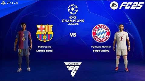 FC 25 PS4 - FC Barcelona vs FC Bayern München | UEFA Champions League 24/25