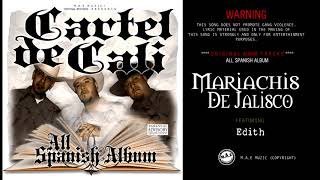 “MARIACHIS DE JALISCO” feat EDITH (Official Audio)