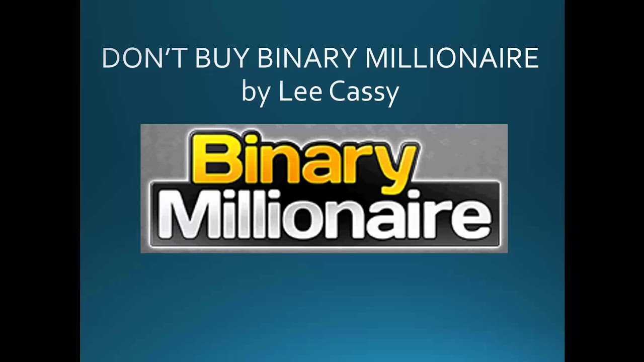 binary options millionaires