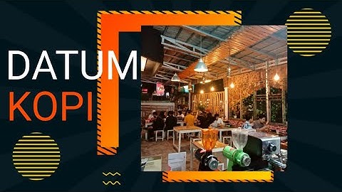 Tempat Ngopi di Tasikmalaya  || DATUM KOPI  || West Java #kopi #datumkopi #tempatngopitasikmalaya