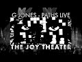 G jones  paths live 4k30fps audio remastered  the joy theater new orleans  november 9th 2023