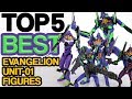 TOP 5 EVANGELION UNIT-01 Action Figures