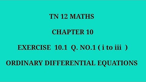 TN 12th maths chapter 10 exercise 10.1 question number 1 ( i to iii )