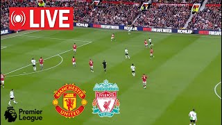 🔴 LIVE : Manchester United vs Liverpool | Premier League 2023/24 | Full Match Streaming