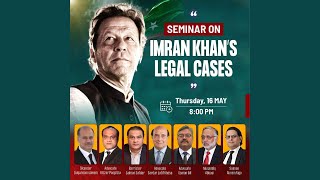 🔴 LIVE | Pakistan Tehreek-e-Insaf's Seminar on Imran Khan's Legal Cases