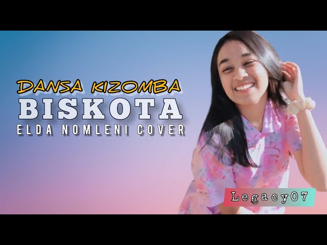 Elda Nomleni cover - BISKOTA danza kizomba 2022 class=