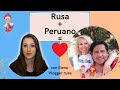 Rusa+peruano=❤️ | Entrevista con una rusa que encontró su amor en Perú