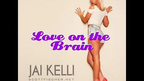LOVE ON THE BRAIN - RIHANNA (COVER BY JAI KELLI)