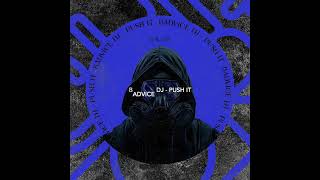 BadVice DJ - Push It