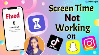 [Fixed] Screen Time Not Working on Instagram, Snapchat, and TikTok