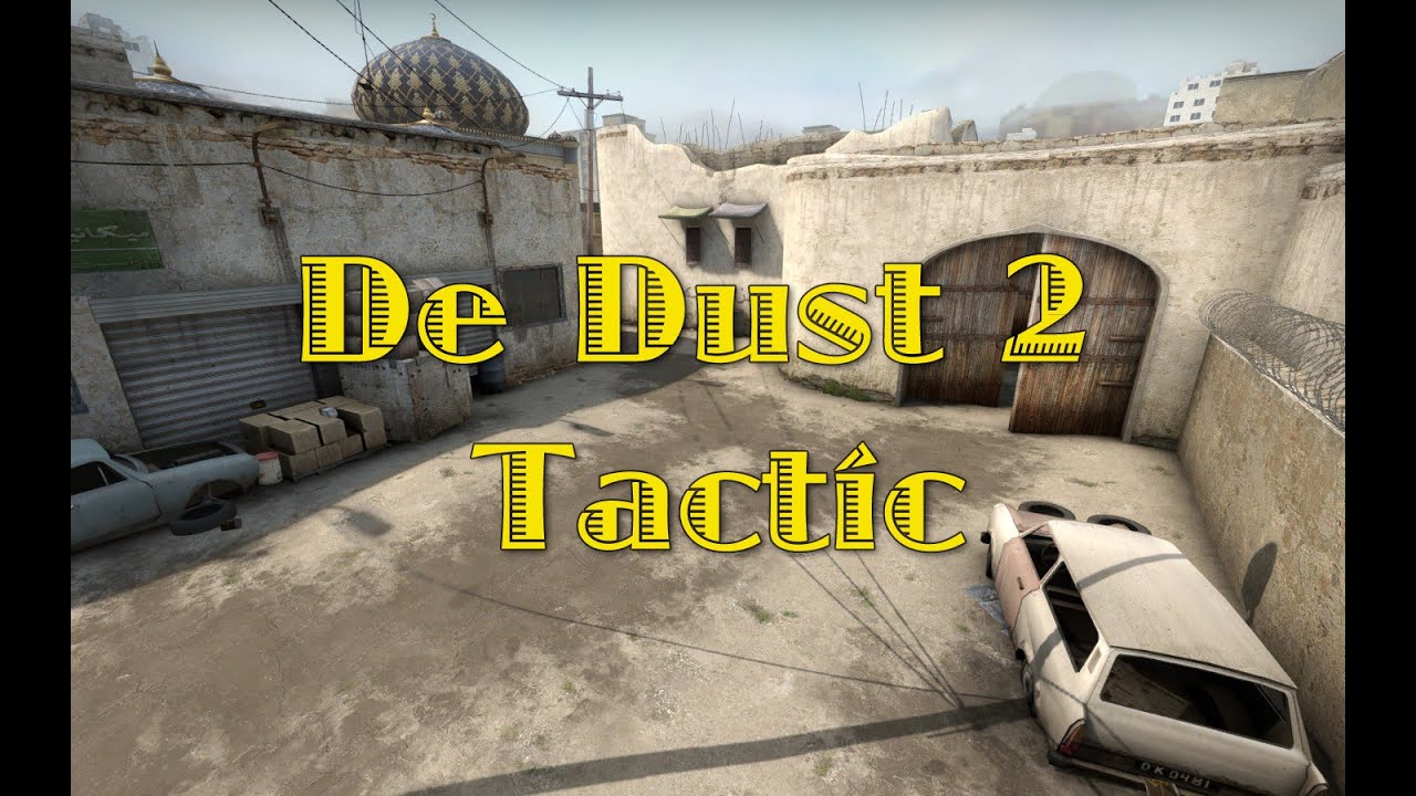 CS GO De Dust 2 Tactic - Тактика на карте de_dust2 - YouTube