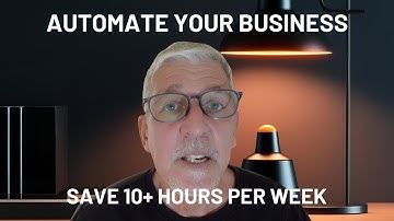 Automate your business and save 10+ hours per week (with AI and Automation)