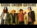 GOING UNDER GROUND   Winding Rord 歌詞つき