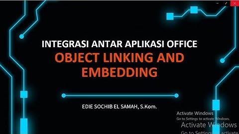 Object Linking and Embedding