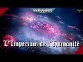 Warhammer 40k  limperium de lhumanit