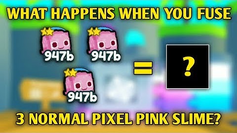 What Happens when you Fuse 3 NORMAL PIXEL PINK SLIME? Pet Simulator X PIXEL Update (Roblox)