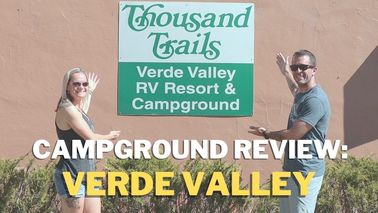 THOUSAND TRAILS VERDE VALLEY RV CAMPGROUND REVIEW RV ARIZONA Ep. 11 YouTube
