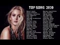 En İyi 40 Şarkı 2020 l Yabancı Hareketli Müzikler l En İyi İngilizce Şarkılar 2020 l Top 40 Songs