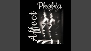 Affect Phobia