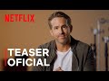 Ryan Reynolds anuncia el triler de El proyecto Adam | Teaser Oficial | Netflix