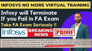Infosys No more Virtual training? | Infosys Termination on FA Exam