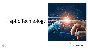 Haptic Technology